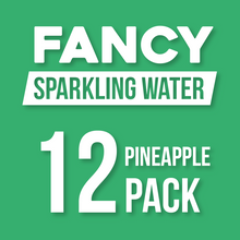 Load image into Gallery viewer, Fancy Sparkling Water - Pineapple (0%)
